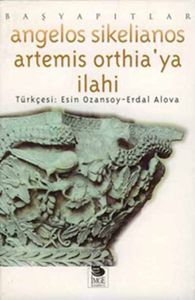 Artemis Ortheıa'ya Ilahi kitabı