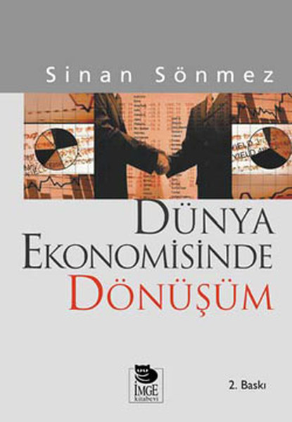 Dünya Ekonomisinde Dönüşüm-Sömürgecilikten Küreselleşmeye kitabı