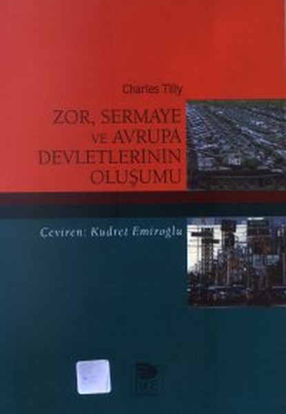 Zor, Sermaye Ve Avrupa Devletlerinin Oluşumu kitabı