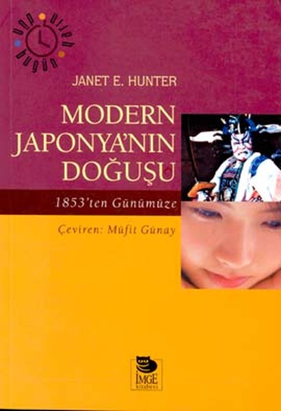 Modern Japonya'nın Doğuşu1853'ten Günümüze kitabı