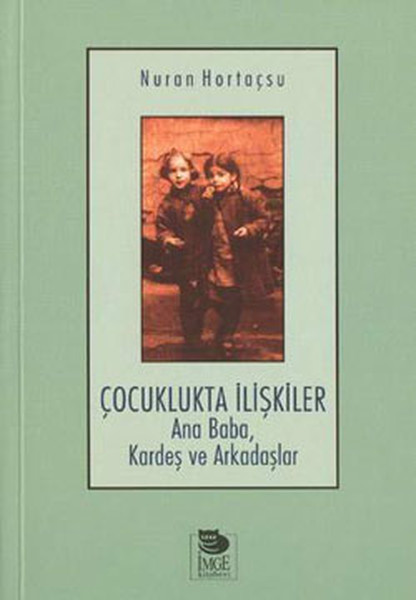 Çocuklukta İlişkiler kitabı