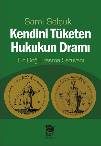 Kendini Tüketen Hukukun Dramı kitabı