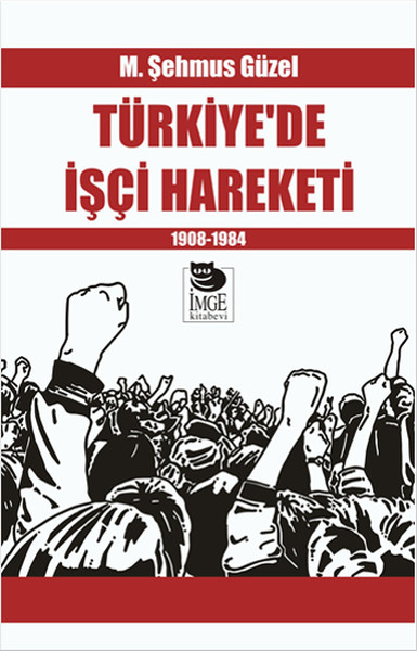 Türkiye'de İşçi Hareketi kitabı