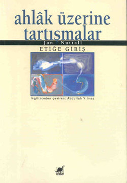 Ahlak Üzerine Tartışmalar kitabı