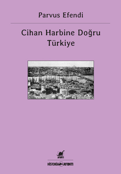 Cihan Harbine Doğru Türkiye kitabı