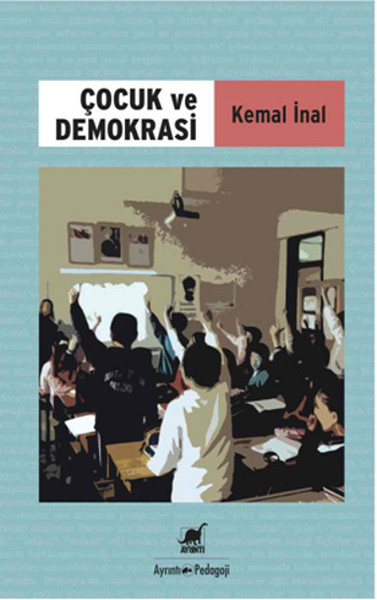Çocuk Ve Demokrasi kitabı