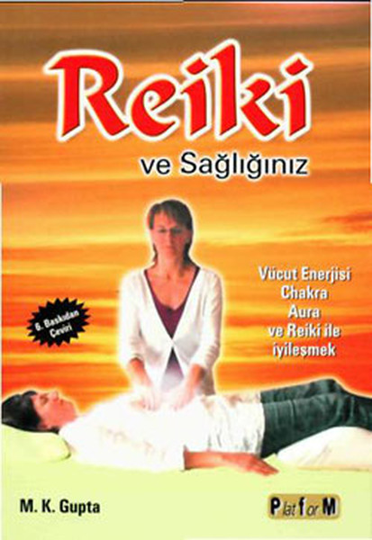 Reiki Ve Sağlığınız kitabı