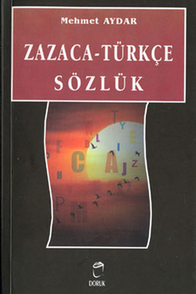 Zazaca-Türkçe Sözlük kitabı