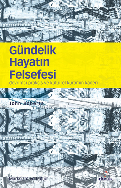 Gündelik Hayatın Felsefesi kitabı