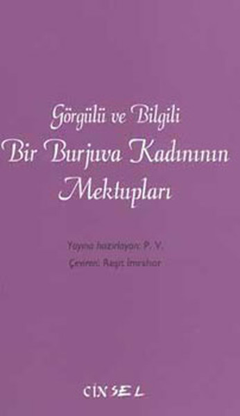 Görgülü Ve Bilgili Bir Burjuva Kadınının Mektupları kitabı