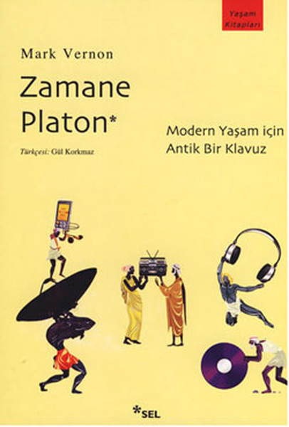 Zamane Platon (Modern Yaşam İçin Antik Bir Klavuz)  kitabı