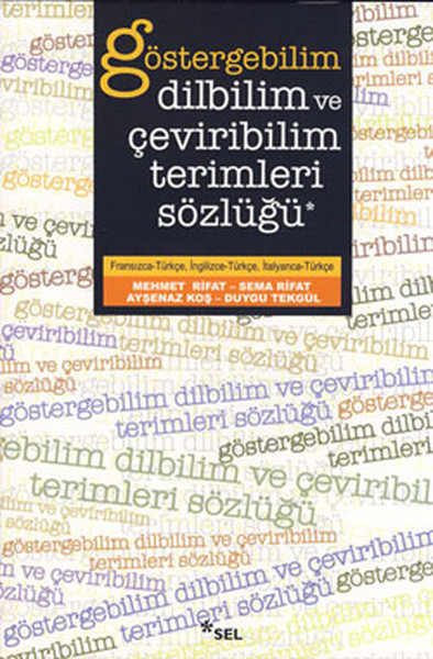 Göstergebilim, Dilbilim Ve Çevrebilim Terimleri Sözlüğü kitabı