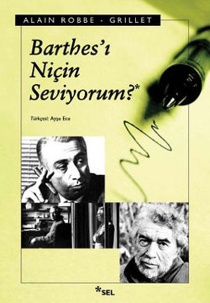 Barthes'i Niçin Seviyorum kitabı