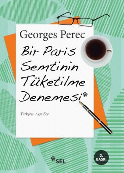 Bir Paris Semtinin Tüketilme Denemesi kitabı