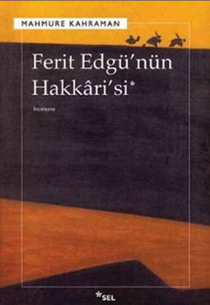 Ferit Edgü'nün Hakkari'si kitabı