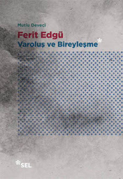 Ferit Edgü - Varoluş Ve Bireyleşme kitabı