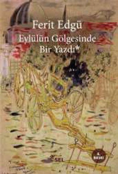 Eylülün Gölgesinde Bir Yazdı kitabı