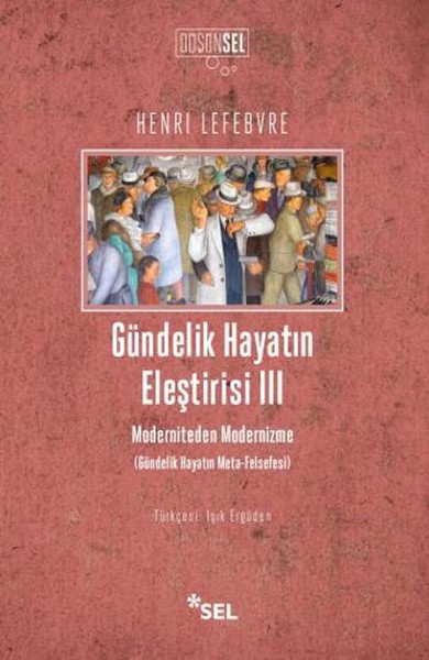 Gündelik Hayatın Eleştirisi 3 kitabı