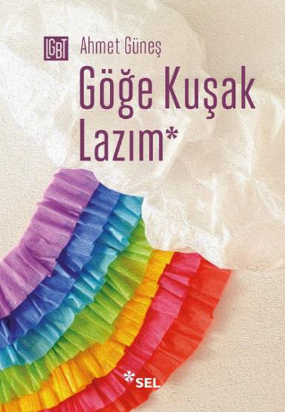 Göğe Kuşak Lazım kitabı