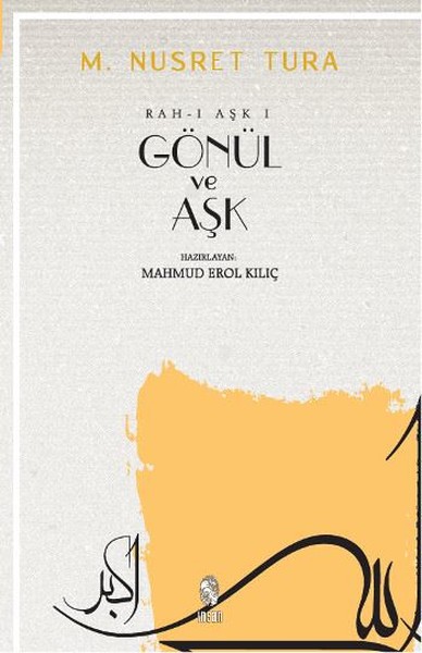 Gönül Ve Aşk kitabı