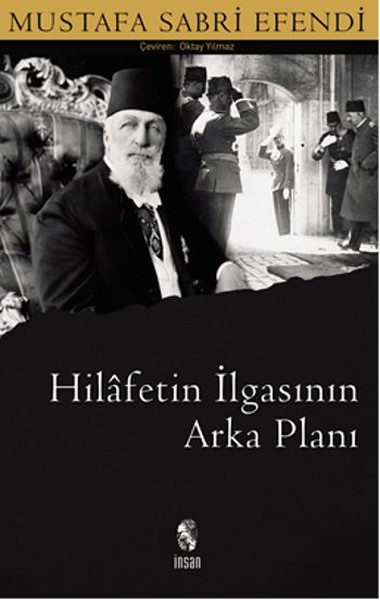 Hilafetin İlgasının Arka Planı kitabı