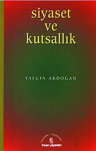 Siyaset Ve Kutsallık kitabı