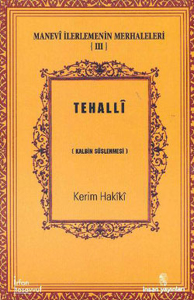 Tehalli - Manevi İlerlemenin Merhaleleri - Iıı kitabı