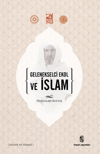 Gelenekselci Ekol Ve İslam kitabı