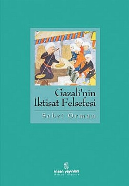 Gazali'nin İktisat Felsefesi kitabı