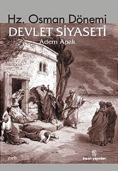 Hz. Osman Dönemi Devlet Siyaseti kitabı