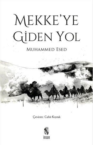 Mekke'ye Giden Yol kitabı