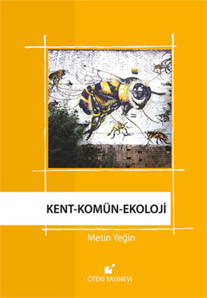 Kent - Komün - Ekoloji kitabı