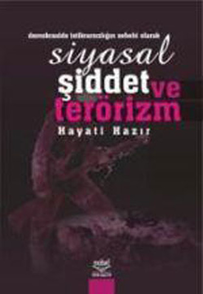 Siyasal Şiddet Ve Terörizm kitabı