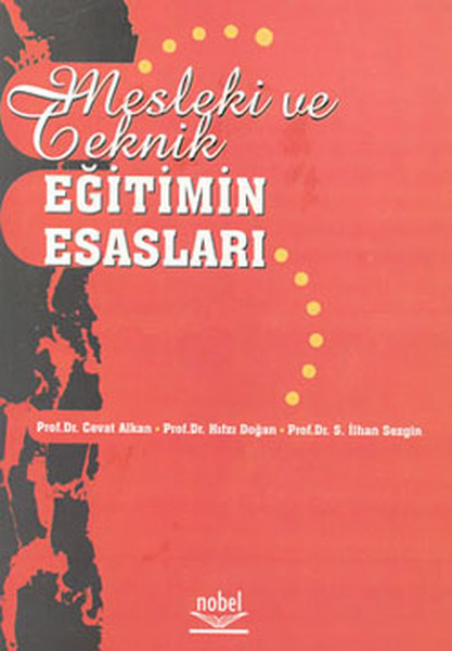 Mesleki Ve Teknik Eğitimin Esasları kitabı