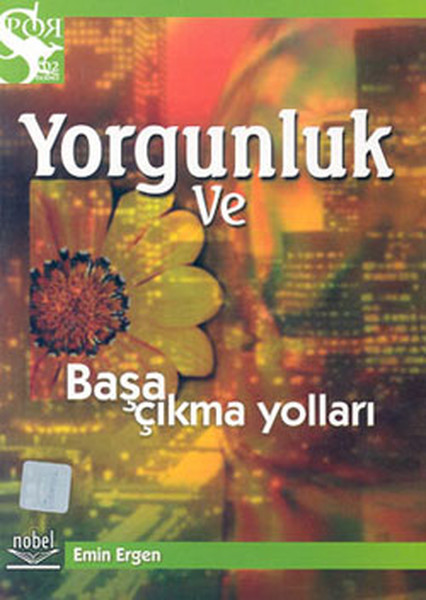 Yorgunluk Ve Başa Çıkma Yolları kitabı