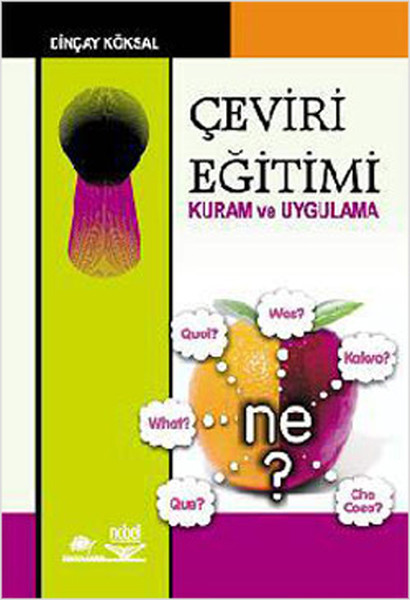 Çeviri Eğitimi Kuram Ve Uygulama kitabı