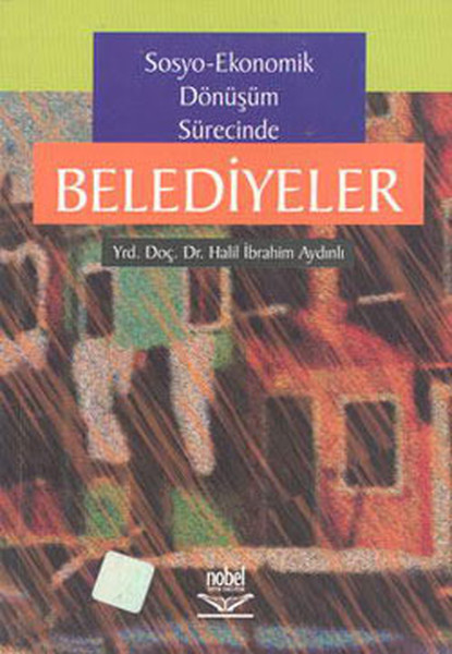 Sosyo - Ekonomik Dönüşüm Sürecinde Belediyeler kitabı