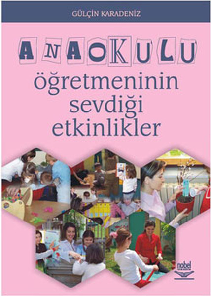 Anaokulu Öğretmeninin Sevdiği Etkinlikler kitabı