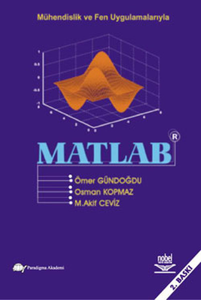 Mühendislik Ve Fen Uygulamalarıyla Matlab kitabı