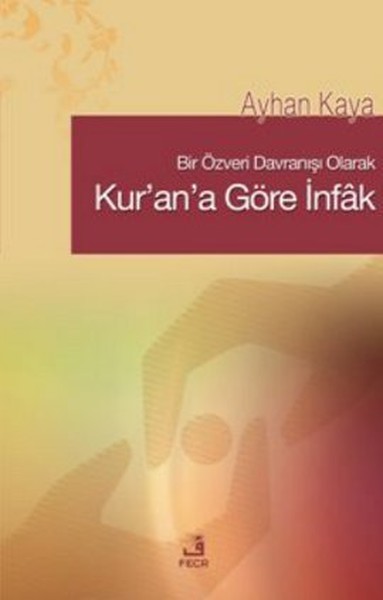 Kur'an'a Göre İnfak kitabı