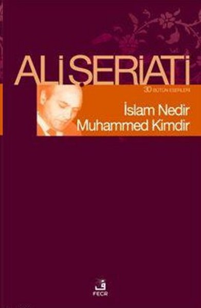 İslam Nedir Muhammed Kimdir kitabı