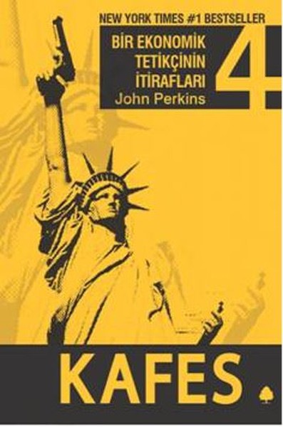 Bir Ekonomik Tetikçinin İtirafları 4 - Kafes kitabı