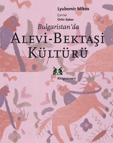 Bulgarista'da Alevi-Bektaşi Kültürü kitabı