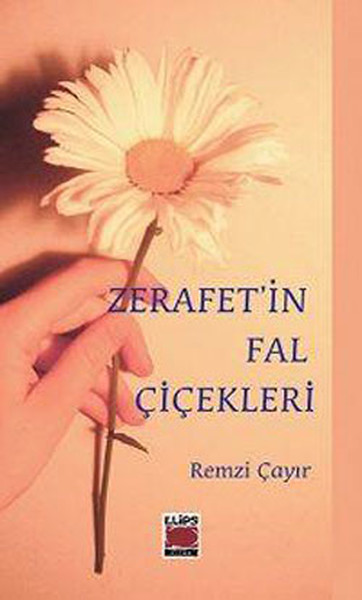 Zerafetin Fal Çiçekleri kitabı