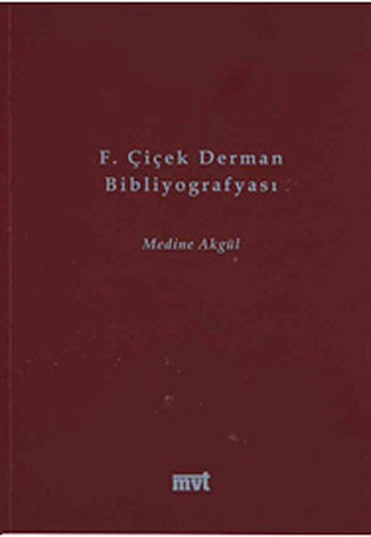 F. Çiçek Derman Bibliyografyası kitabı