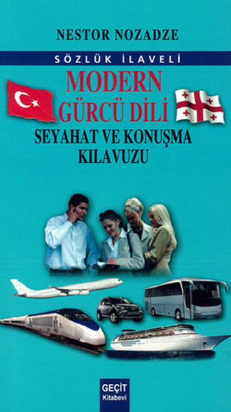 Modern Gürcü Dili Ve Seyahat Konuşma Klavuzu kitabı