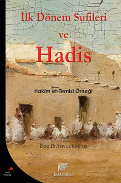 İlk Dönem Sufileri Ve Hadis kitabı