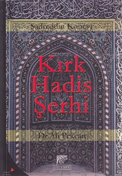 Kırk Hadis Şerhi kitabı