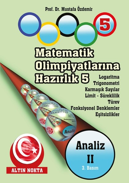 Matematik Olimpiyatlarına Hazırlık 5 - Analiz 2 kitabı