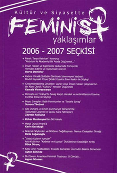 Kültür Ve Siyasette Feminist Yaklaşımlar 2006/2007 Seçkisi kitabı